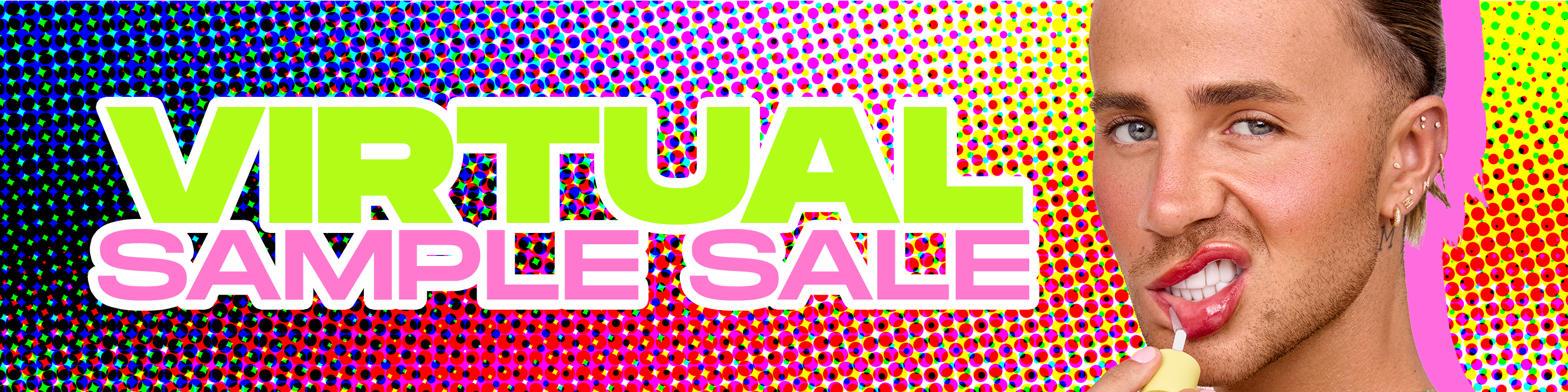 VIRTUAL SAMPLE SALE
