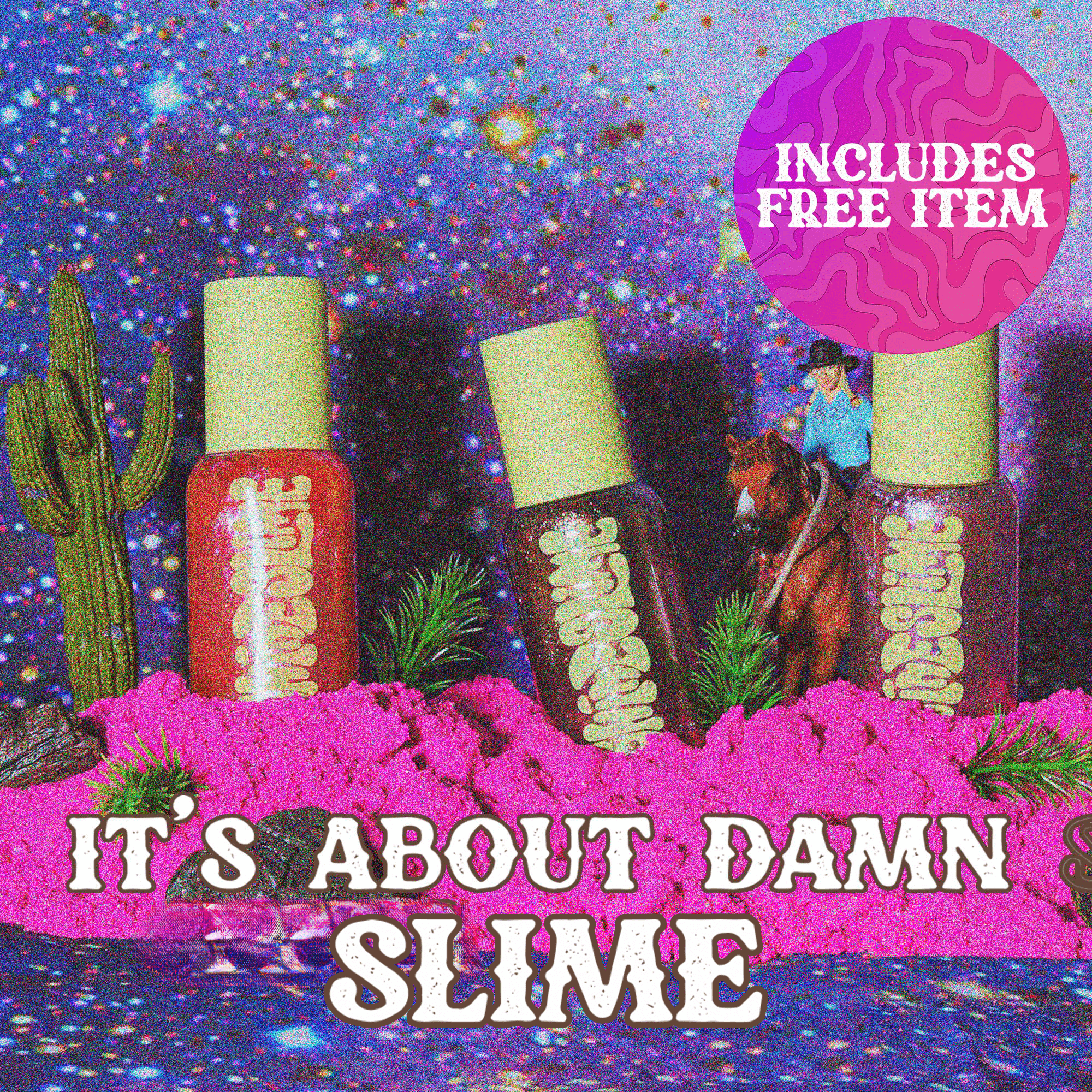 It's About Damn' Slime Space Cowboy Shine Slime Body Highlighter