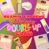Double Up Club - Beamin Extreme Shine Slime Buy Any Get One Free